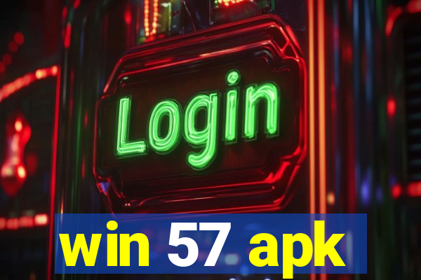 win 57 apk